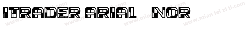 iTrader Arial 90 Nor字体转换